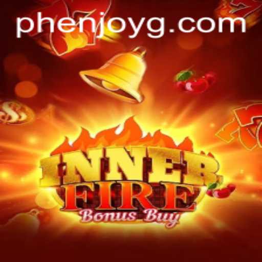 Unveiling InnerFireBonusBuy: A Phenomenal Gaming Experience by Phenjoy