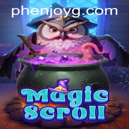 Exploring the MagicScroll: A Phenjoy Experience